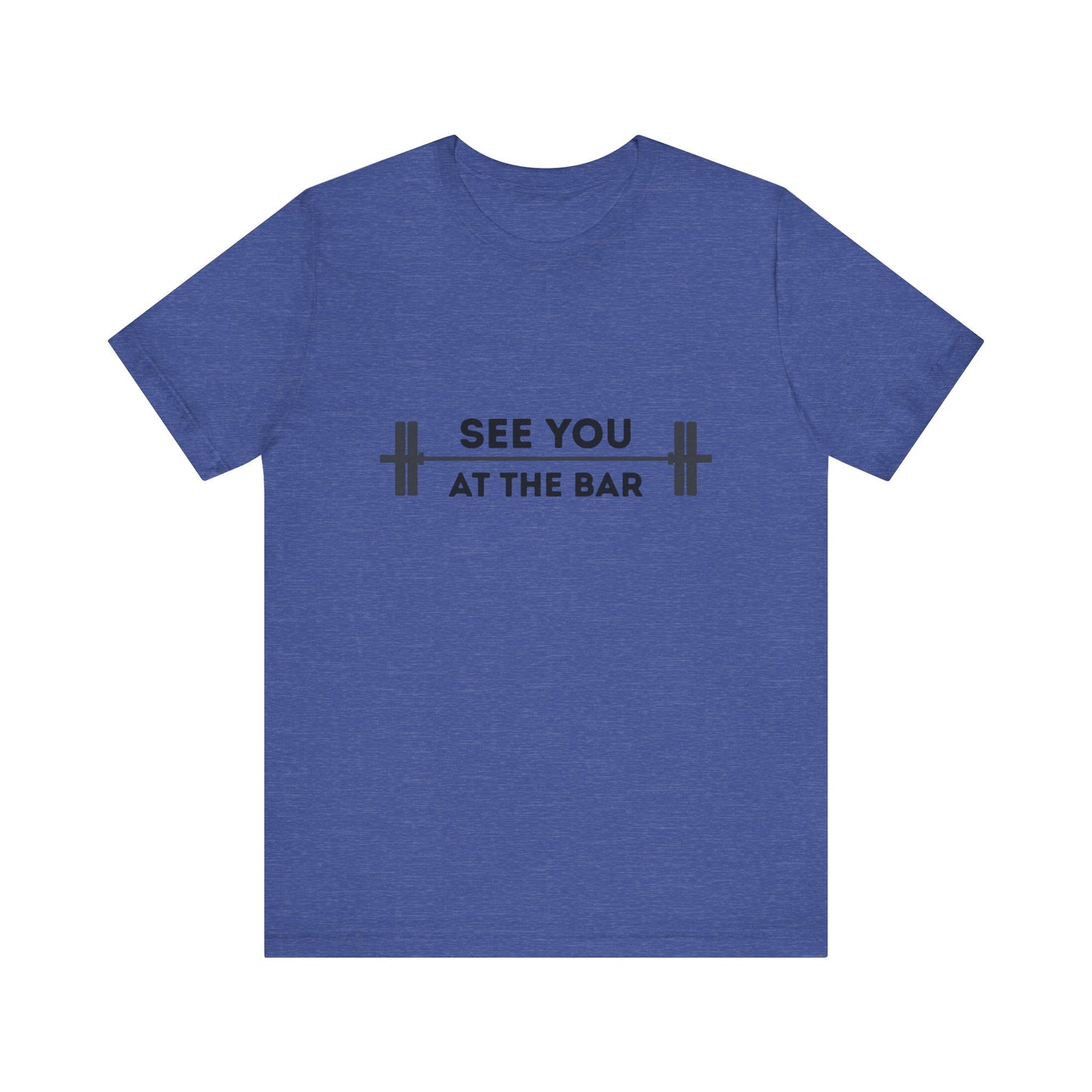 See You At The Bar Tee
