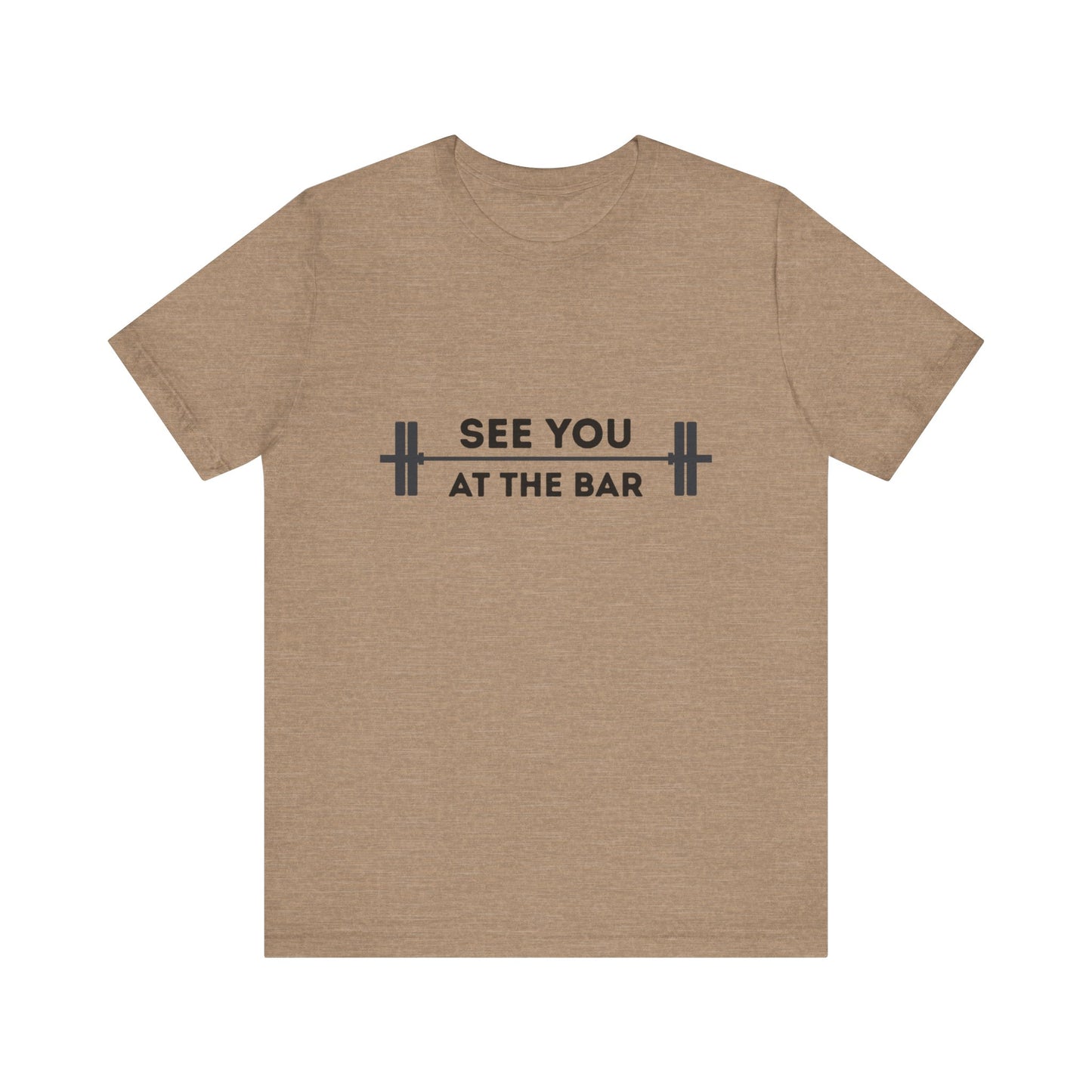See You At The Bar Tee