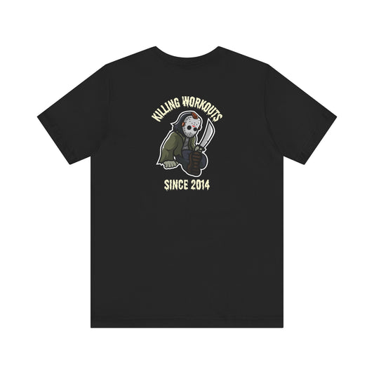Killing Workout T-Shirt