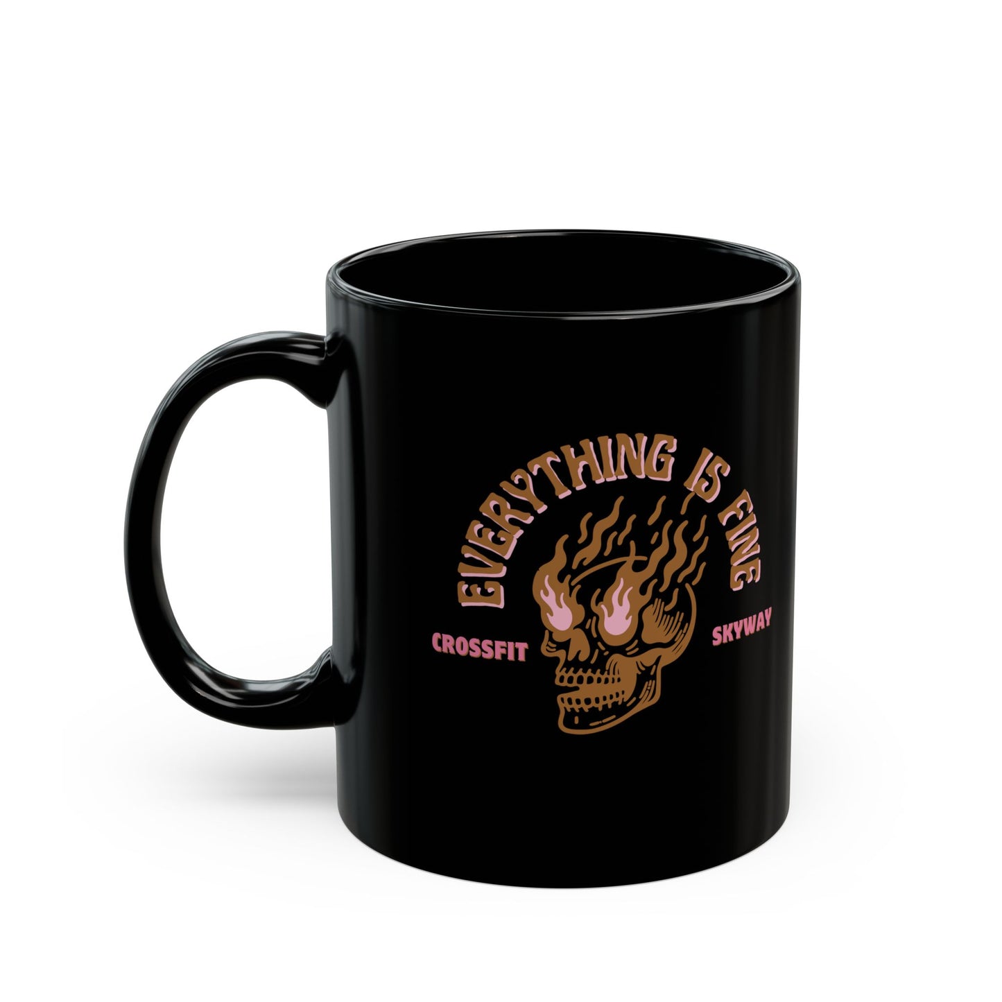 Everything is Fine Coffee Mug