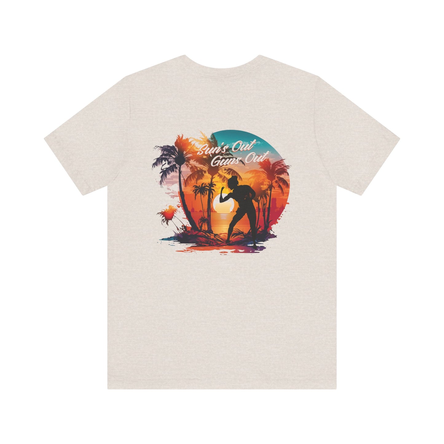 Suns Out Guns Out Tee